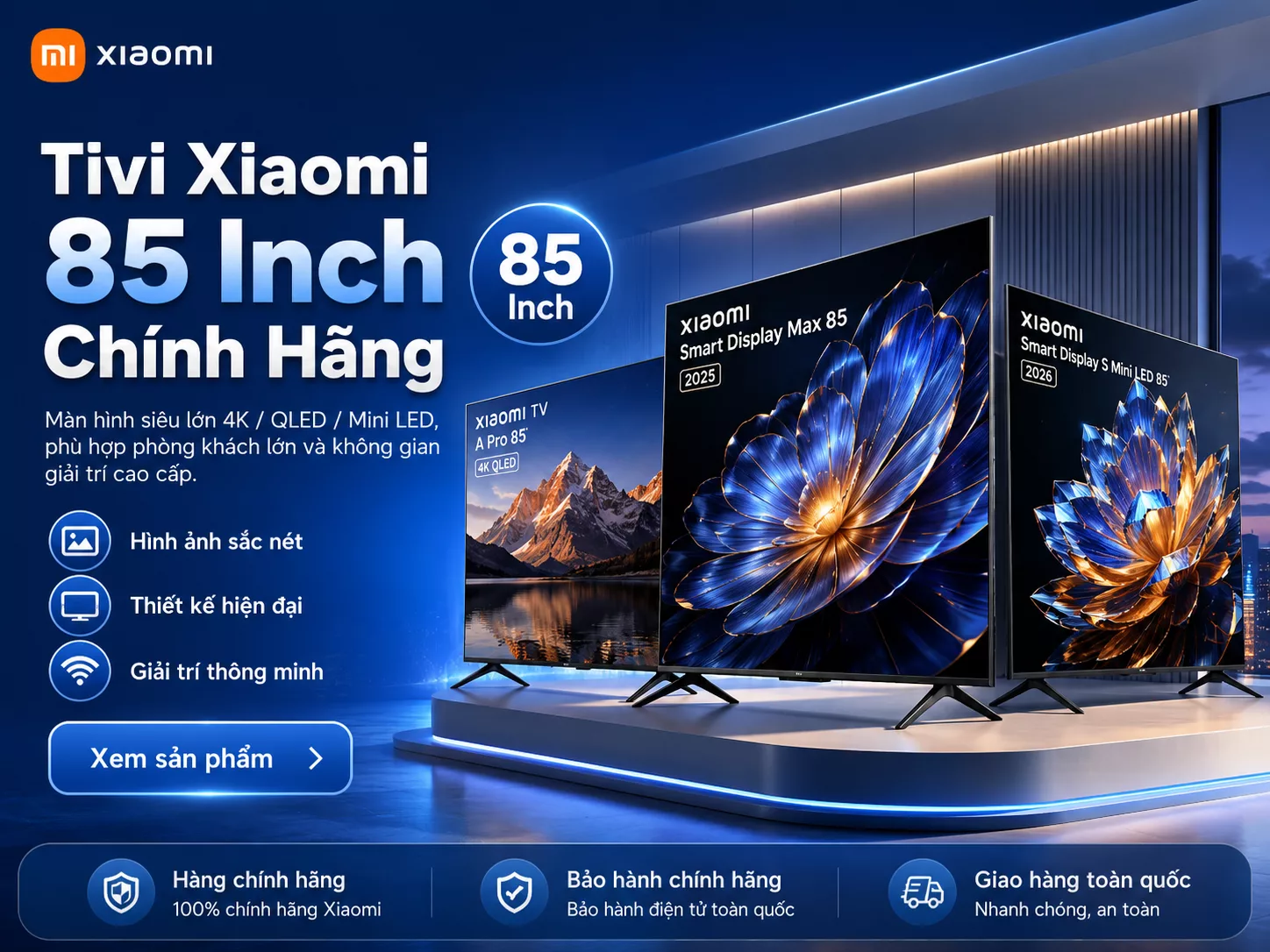 Tivi Xiaomi 85 inch chính hãng cho phòng khách rộng