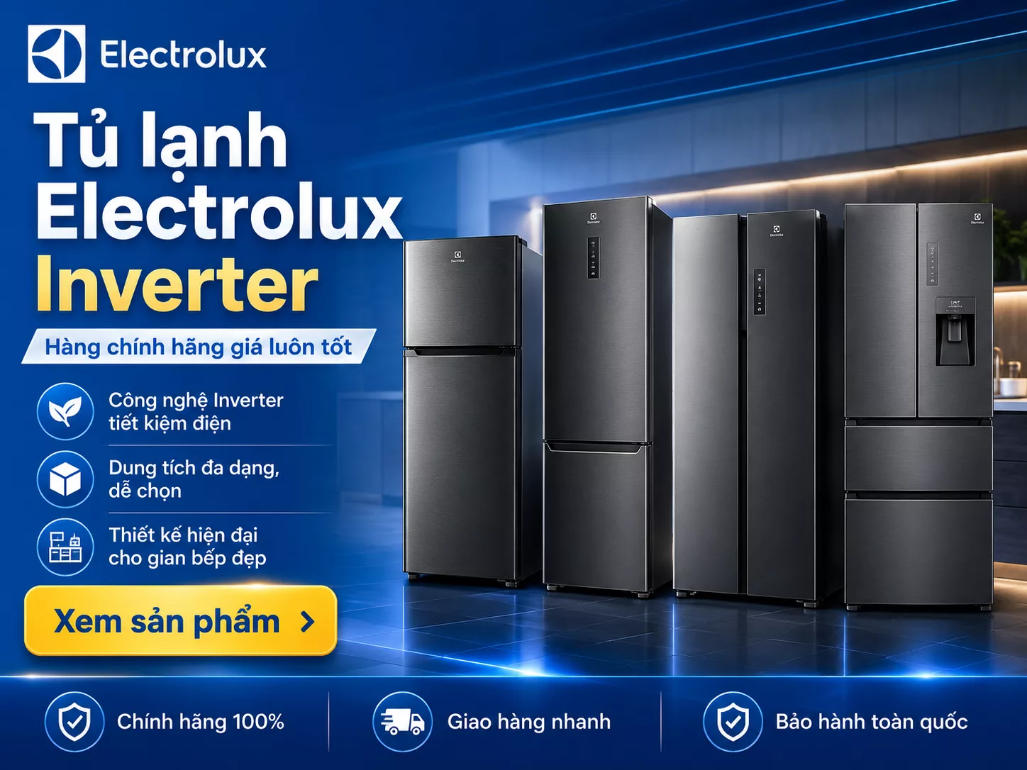Tủ lạnh Electrolux Inverter chính hãng giá tốt nhiều dung tích kiểu dáng