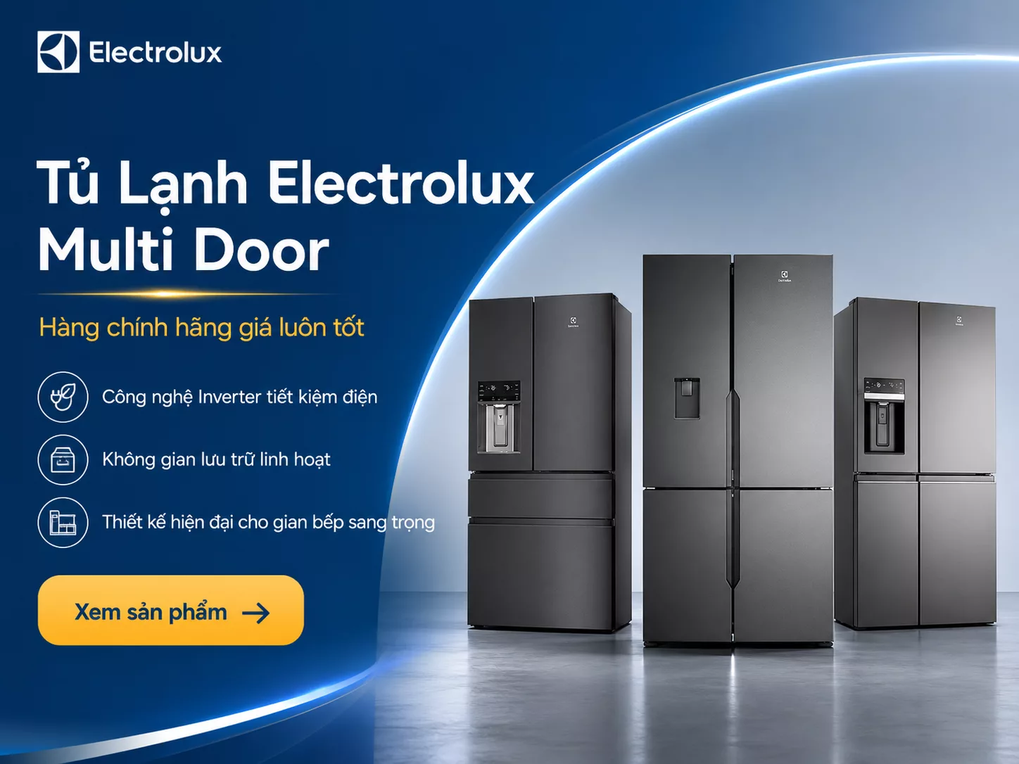 Tủ lạnh Electrolux Multi Door ch&iacute;nh h&atilde;ng cho bếp hiện đại