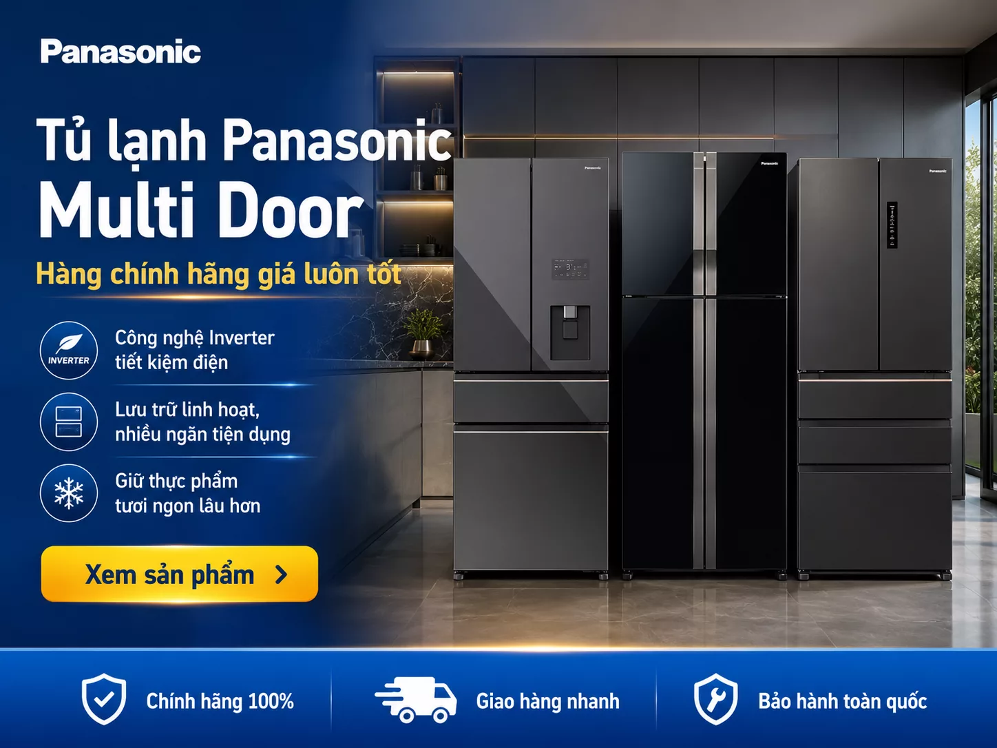Tủ lạnh Panasonic Multi Door chính hãng cho bếp hiện đại
