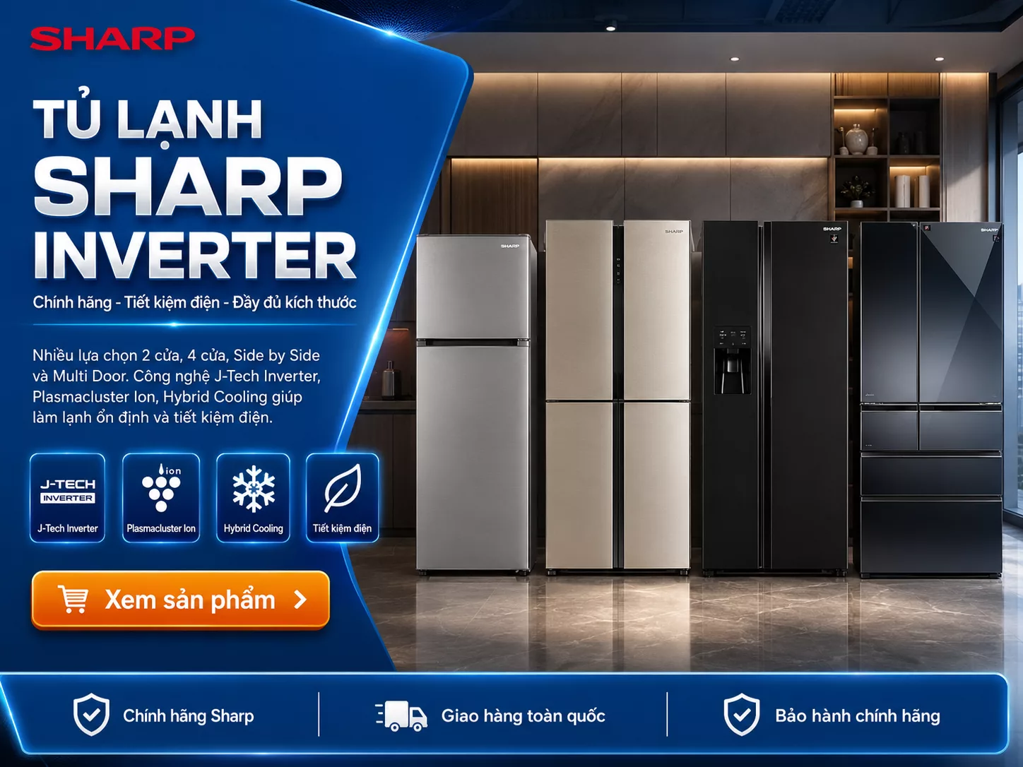 Tủ lạnh Sharp chính hãng giá tốt nhiều dung tích kiểu dáng