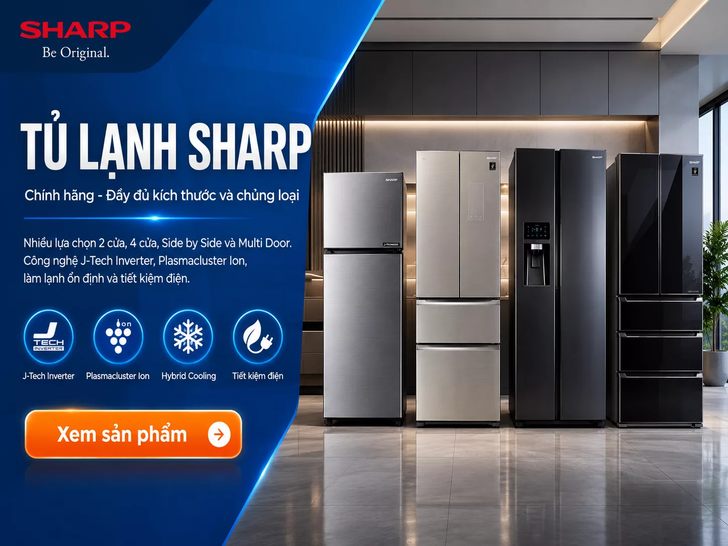 Tủ lạnh Sharp chính hãng giá tốt nhiều dung tích kiểu dáng