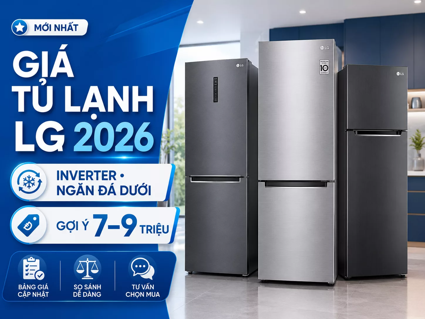 Gi&aacute; tủ lạnh LG mới nhất theo model v&agrave; ng&acirc;n s&aacute;ch